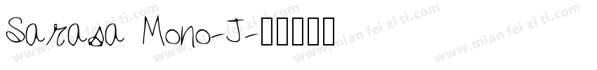 Sarasa Mono-J字体转换